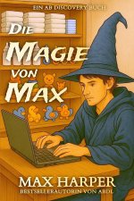 Die Magie von Max