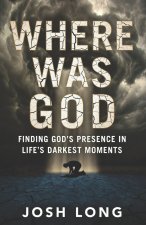 Where Was God