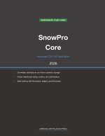 Snowflake SnowPro Core COF-C03 Study Guide 2026