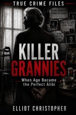 KILLER GRANNIES