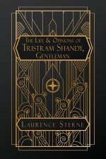 The Life and Opinions of Tristram Shandy, Gentleman