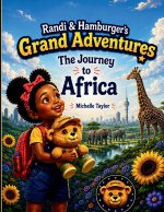 Randi & Hamburger's Grand Adventures
