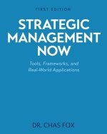 Strategic Management Now