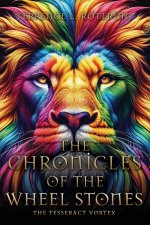 THE CHRONICLES OF THE WHEEL STONES
