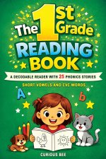 The 1st Grade Reading Book