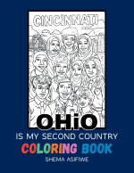 Ohio Is My Second Country