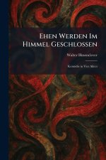 Ehen Werden Im Himmel Geschlossen