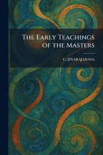 The Early Teachings of the Masters