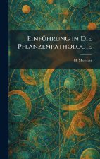 EinfÃ¼hrung in Die Pflanzenpathologie