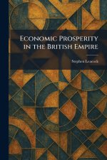 Economic Prosperity in the British Empire