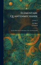 Elementare Quantenmechanik