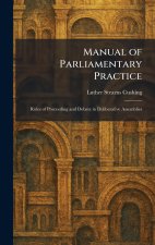Manual of Parliamentary Practice