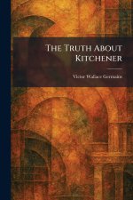 The Truth About Kitchener