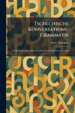 Tschechische konversations-Grammatik