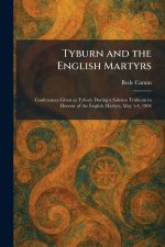 Tyburn and the English Martyrs