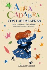 Abracadabra con las palabras