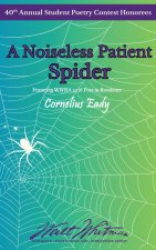 A Noiseless, Patient Spider