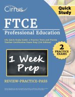 FTCE Professional Education 083 Quick Study Guide