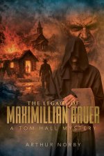 The Legacy of Maximillian Bauer