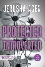 Protected and Introverted