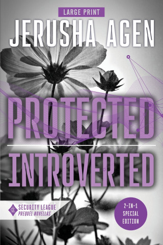 Protected and Introverted