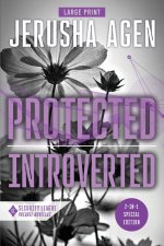 Protected and Introverted