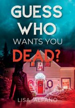 Guess Who Wants You Dead?