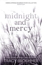 Midnight and Mercy