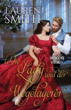 Die Lady und der Wegelagerer