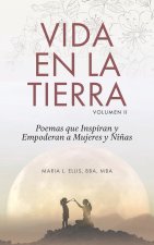 Vida en la Tierra, Volume II