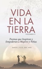 Vida en la Tierra, Volume II