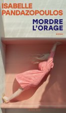 Mordre l'orage
