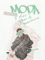 Moda y otras formas de reconstruirse