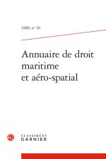 Annuaire de droit maritime et aéro-spatial 1989, n  10 - varia