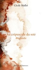 Au crépuscule du soir