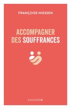 Accompagner des souffrances