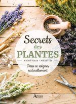 Secrets des plantes