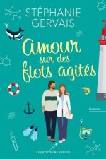 AMOUR SUR DES FLOTS AGITES