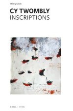 Cy Twombly - Inscriptions, Volume I - Volume VI