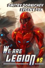 We Are Legion (Book #5)