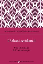 Balcani occidentali. Un nodo irrisolto dell'Unione europea