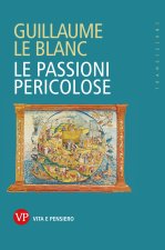 passioni pericolose