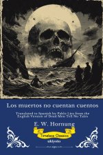 Los muertos no cuentan cuentos | Spanish Version of Dead Men Tell No Tales