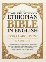 The Complete Orthodox Ethiopian Bible in English (Extra Large Print 17 Point Font)