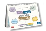 MES CARTES MENTALES MUSICALES
