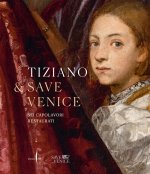 Tiziano e Save Venice. Sei capolavori restaurati