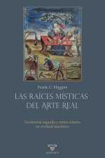 Las raíces místicas del Arte Real | Geometría sagrada y mitos solares en el ritual masónico