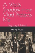A Wolfs Shadow