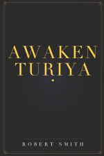 Awaken Turiya