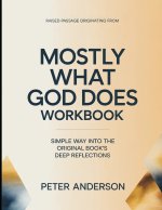 Raised Passage Originating From Mostly What God Does